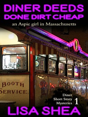 cover image of Diner Deeds Done Dirt Cheap